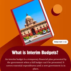 An interim budget is a temporary financial plan presented by the government. It covers essential expenditures until a new government is in place.