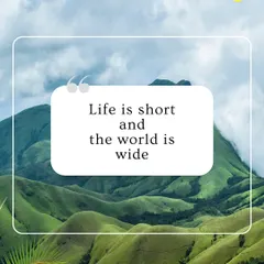 A simple reminder for your soul: Life is short and the world is wide. Let us help you explore more of it.