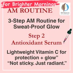 For brighter mornings, we recommend a simple 3-step AM routine for a sweat-proof glow. This graphic highlights Step 2: applying a lightweight, non-sticky Vitamin C antioxidant serum for protection and radiance, perfect for a minimalist summer skincare approach.