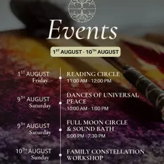 Our August schedule was filled with soulful gatherings. We held a community Reading Circle, Dances of Universal Peace, a Full Moon Sound Bath, and a Family Constellation workshop, each offering a unique way to connect with self and community.
