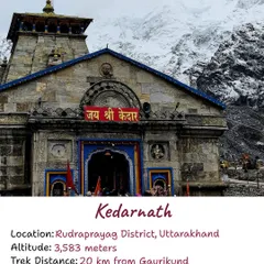Details about the Kedarnath temple, one of the 12 Jyotirlingas of Lord Shiva, including its location, altitude, and trek distance.