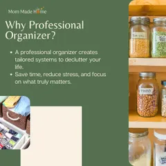 Why hire a professional organizer? We create tailored systems to declutter your life, helping you save time, reduce stress, and focus on what truly matters.