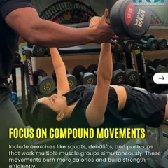 We focus on compound movements like squats, deadlifts, and bench presses. These exercises work multiple muscle groups simultaneously, which helps burn more calories and build functional strength efficiently.