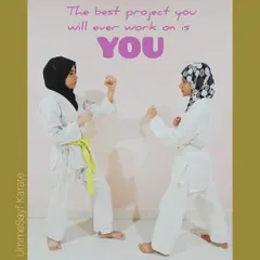 "The best project you will ever work on is YOU." Two of my female students practicing their kumite stances. I am passionate about empowering girls with the confidence and skills of self-defense.