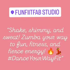 Shake, shimmy, and sweat. My studio is all about making fitness fun and energetic.