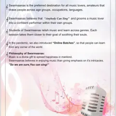 This shares the philosophy of Swarmaanas. We believe music is a divine gift for spreading happiness, and we focus on enjoying music rather than just its technical details.
