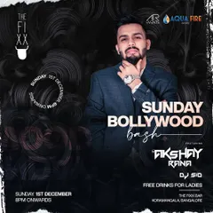 This poster is for a "Sunday Bollywood Bash" at The Fixx, the perfect way to end the weekend on a high note.