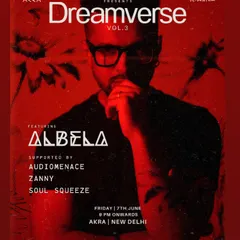 The main flyer for Dreamverse Vol. 3 at Akra, New Delhi. As Audiomenace, I was on the support lineup to unleash some mad tech tunes for the night.