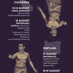 A detailed schedule for our California and Portland tour dates, including workshops and the premiere of 'Astithva: Tale of the Pregnant King'.