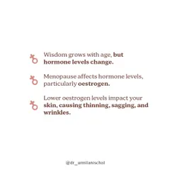 As we age, hormone levels change, particularly oestrogen during menopause. I explain how lower oestrogen directly impacts the skin, causing it to become thinner, sag, and develop wrinkles.