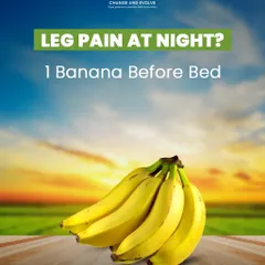 Experiencing leg pain at night? A banana before bed can help. It's a simple, natural remedy rich in potassium to help reduce muscle cramps.