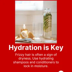 The first step to fighting frizz is hydration. Frizzy hair is often just thirsty hair. Using hydrating shampoos and conditioners is key to locking in moisture.