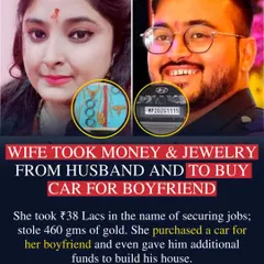 This case is a cautionary tale where a wife took money and jewelry from her husband to fund her boyfriend's lifestyle, and then filed a retaliatory dowry case. It shows how financial deceit can escalate into complex legal battles involving multiple false allegations.