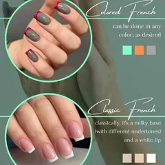 We do French manicures in any style you want. This graphic shows examples of both a classic white tip and a modern colored French tip.