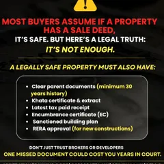 Most buyers assume a sale deed means a property is safe, but that is not enough. A legally secure property must have clear parent documents, a valid khata, paid tax receipts, and all sanctioned plans. We verify every document so you do not have to trust a broker's word.