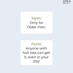 Myth: Hair transplants are only for older men. Fact: Anyone with hair loss can be a candidate, even in their 20s. Age is less important than the pattern and stability of your hair loss.
