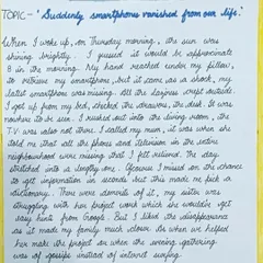 A student's creative story on the topic "Suddenly smartphones vanished from our life." Notice the neat, flowing cursive which makes the imaginative story easy and enjoyable to read.