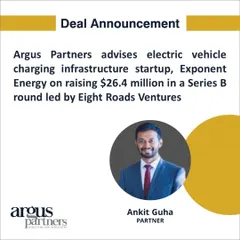 We advised electric vehicle charging startup Exponent Energy on its $26.4 million Series B funding round. Our role involved facilitating the investment to help the company scale its charging network and expand into new electric vehicle segments like intercity e-buses.