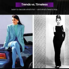A great stylist knows the difference between a trend and a timeless classic. Our curriculum trains you to decode what's hot right now and what's here to stay, so you can build wardrobes with longevity and relevance.