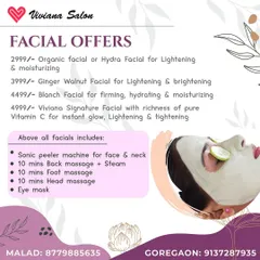 I've put together some of my most popular facial packages for you. This menu shows options like our Organic, Hydra, and Viviana Signature facials, and also lists all the pampering extras included, such as a sonic peeler for deep cleansing and relaxing head, back, and foot massages.