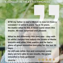 This is a powerful example of family healing. A participant from my retreat helped her 72-year-old father-in-law lower his HbA1c from 7.3 to 6.6, a level he hadn't seen in five years, just by making small, consistent changes.