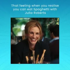 That feeling when you realize you can eat Spaghetti with Julia Roberts. Announcing our Eat Pray Love screening, this graphic captures the pure joy of indulging in food and film simultaneously.