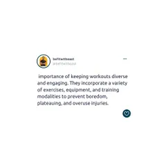 Another fact from an experienced trainer: keeping workouts diverse is crucial. We incorporate a variety of exercises and equipment to prevent boredom, plateaus, and injuries.