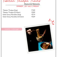 Warm up with our Tibetan Thukpa Trails. This hearty and flavourful noodle soup, available in both veg and chicken options, is the perfect comfort food, prepared authentically by our Masterchefs.