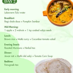 On Day 2 of the diabetes plan, we focus on nourishing meals like ragi dosa and brown rice with matki curry. A bedtime fenugreek tea further helps in managing blood sugar levels while you sleep.