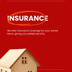 For that extra layer of security, I offer insurance coverage for all your stored items. It's my way of giving you added assurance that your valuables are protected against unforeseen events.