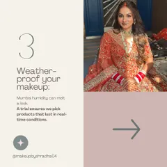 A trial is crucial for weather-proofing your makeup, especially in Mumbai's humidity. We test products to ensure your look lasts all day.