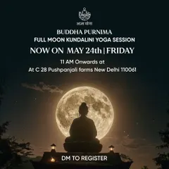 An announcement for our Buddha Purnima Full Moon Kundalini Yoga Session. This auspicious day is a powerful time to gather, practice, and connect with the enlightened energy of the Buddha.
