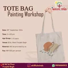 A poster for our Tote Bag Painting Workshop. This is a fun, practical activity where kids can design and paint their very own tote bag.