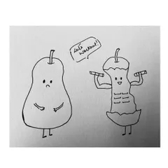 A pear and an apple core working out together. This doodle plays on the idea of getting in shape and shows how I use simple visual gags in my work.
