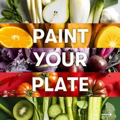 Paint your plate with a rainbow of colors. Different colored fruits and vegetables contain different phytonutrients that support your overall health.