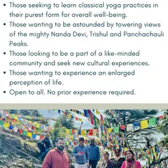 This retreat is for anyone seeking to learn classical yoga, to be awed by the views of Nanda Devi and Trishul peaks, or to connect with a like-minded community. The image shows our group amidst prayer flags, a common sight on our Himalayan spiritual adventures.