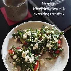 Prioritizing slower mornings with a mindfulness journal and a nourishing breakfast. This avocado toast with feta and rocket is my go-to for a simple, healthy, and delicious start to the day.