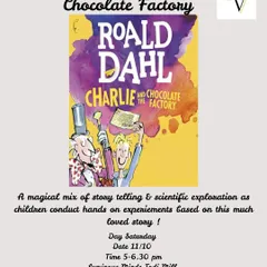 I combine classic stories with scientific exploration in workshops like this 'Charlie and the Chocolate Factory' event. Kids conduct hands-on experiments inspired by the book, bringing the magical story to life through science.