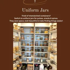 Tired of mismatched containers? Switch to uniform jars for pulses, snacks, and spices. They save space and look beautiful.