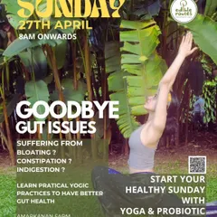 An invitation to our "Goodbye Gut Issues" workshop, combining practical yogic practices with a probiotic-rich breakfast to improve gut health and overall well-being.