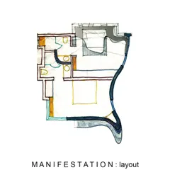 A "manifestation layout" sketch, translating the fluid ideas of space into a preliminary floor plan.