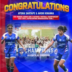 From FSI to National Champions. A proud moment as our players Aysha Sartape and Anshi Khanna helped the Maharashtra Junior Team win the National Football Championship.