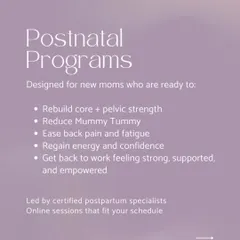 Our postnatal programs are designed for new moms who are ready to rebuild core strength, reduce pain, and regain energy and confidence. We offer online sessions led by certified specialists.
