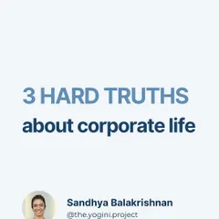 A carousel post detailing three hard truths about corporate life, based on my 15 years of experience.