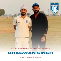 Another one of our own, Bhagwan Singh, selected for the East Delhi Riders in the DPL.