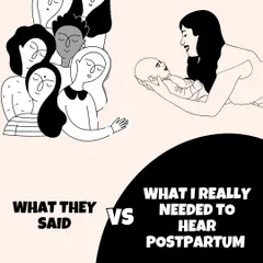 People say a lot of things, but what do new moms really need to hear? This series is about the gap between cliché advice and the empathetic support we actually need.