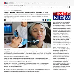I was honored to be featured in Times Now, where I discussed the skincare and body contouring technologies expected to dominate in 2025. My focus is always on bringing the latest, clinically proven, and non-invasive treatments to my clients.