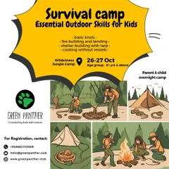 An announcement for our popular parent and child overnight survival camp, a chance to learn practical skills and build confidence in the outdoors.