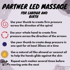 A guide to effective massage pressure. I teach partners how to use their thumbs for deep pressure, their whole hand for firm strokes, and when to use natural oils to make the experience more soothing for the laboring mother.