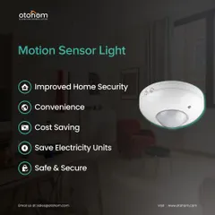 Our motion sensor lights are a simple way to improve security and save costs. They provide light only when motion is detected, which saves electricity units and adds a layer of convenience and safety.